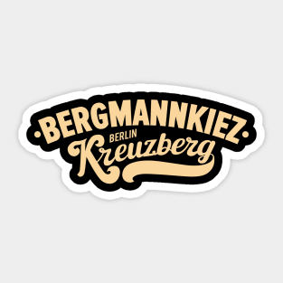 Bergmannkiez Vibe - Wo Kreuzberg lebt Sticker